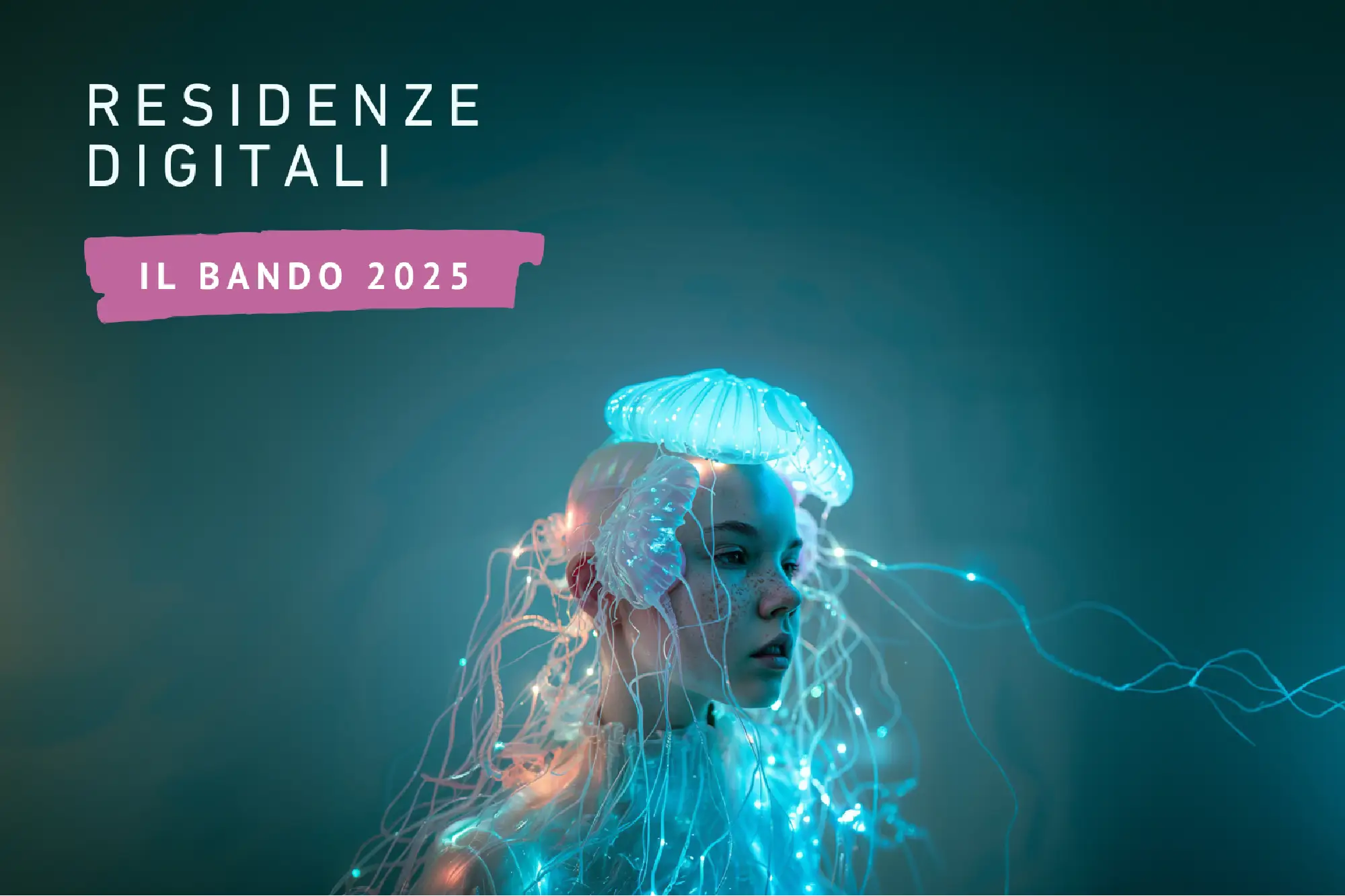 RESIDENZE DIGITALI  IL BANDO 2025 4 PROPOSTE ARTISTICHE DA SELEZIONARE  image